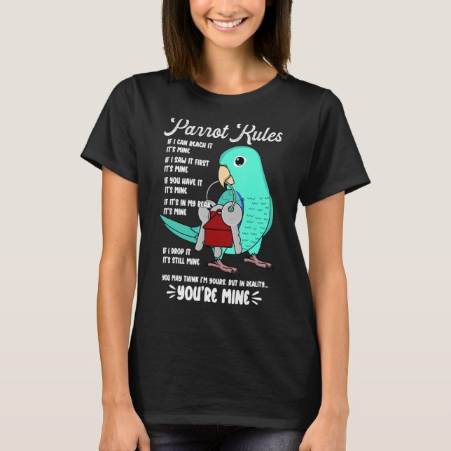 Parrot House Rules Es ist mein türkisfarbenes Parr T-Shirt (Vorderseite)
