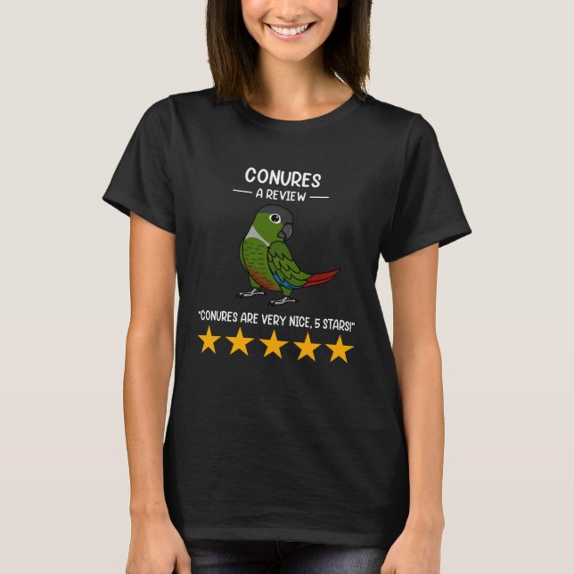 Parrots  A Review Green Cheek Conure T-Shirt (Vorderseite)