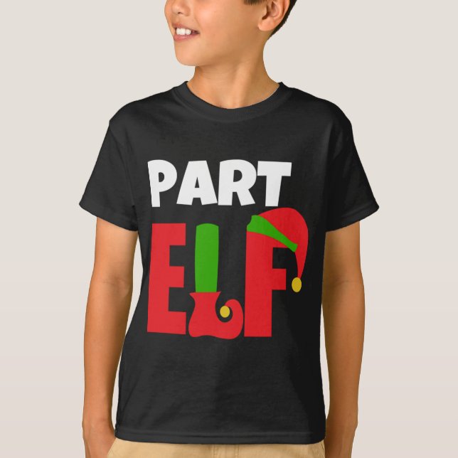 Part Elf Funny Weihnachtsgeschenk T-Shirt (Vorderseite)