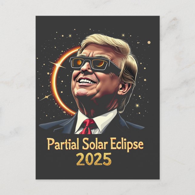Partial Solar Eclipse 2025 Astronomie Trump Postkarte (Vorderseite)