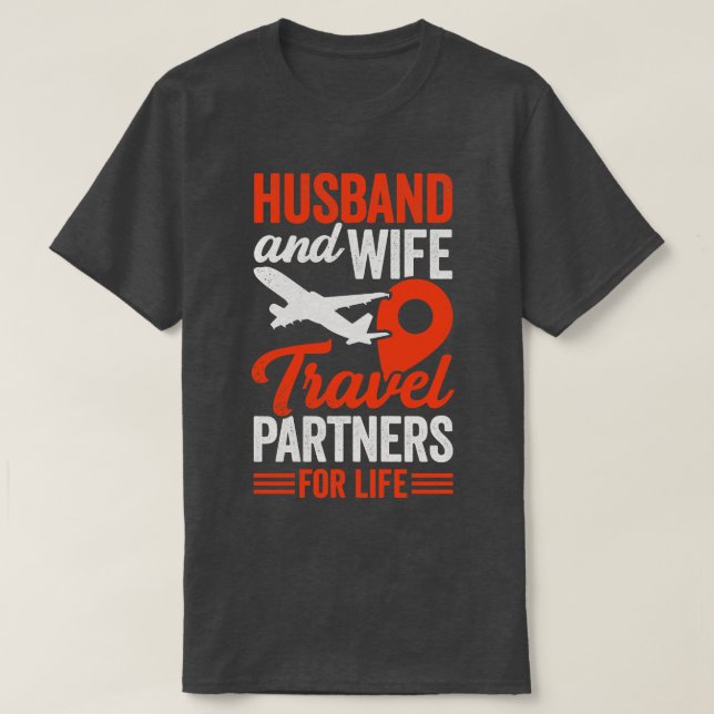 Partner für Ehefrau und Geschäftsreisen T-Shirt (Design vorne)