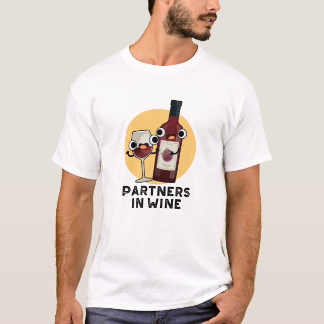 Partner in Wein Funny Drink Pub T-Shirt (Vorderseite)