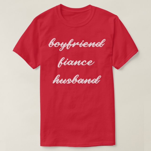 Partnerdesign für Verlobten Ehemann T-Shirt (Design vorne)
