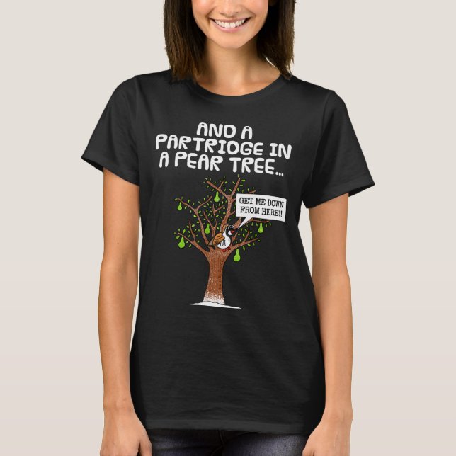 Partridge In A Pear Tree, Christmas Carol Singing  T-Shirt (Vorderseite)