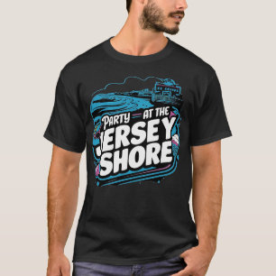 Party an der Jersey-Küste T-Shirt