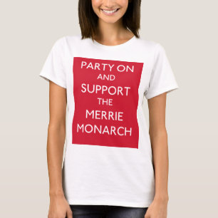 PARTY AN UND STÜTZEN DEN MERRIE MONARCHEN - T - T-Shirt