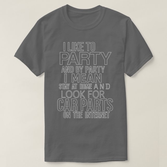 Party auf der Suche nach Autoteilen Trimix T-Shirt (Design vorne)