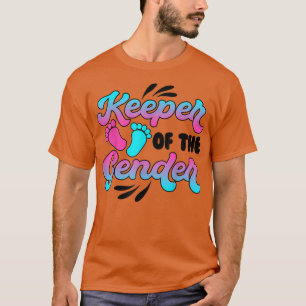 Party Baby Announcement Keeper of Gender Reveal T-Shirt