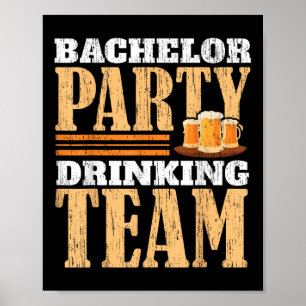 Party Bachelor Drink Team Bierbrauerei Raum _1 Poster