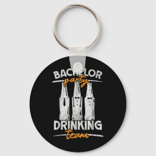 Party Bachelor Drink Team Groomsquad Groom Squa Schlüsselanhänger