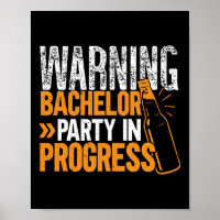 Party Bachelor in Progress Groomsquad Groomad Squa
