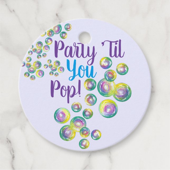 Party, bis du Pop bläst Blasen eilig Geschenkanhänger (Vorderseite)