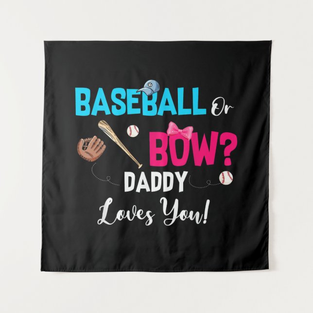 Party Daddy Lieben bei Baseball oder Bows Wandteppich (Vorderseite)