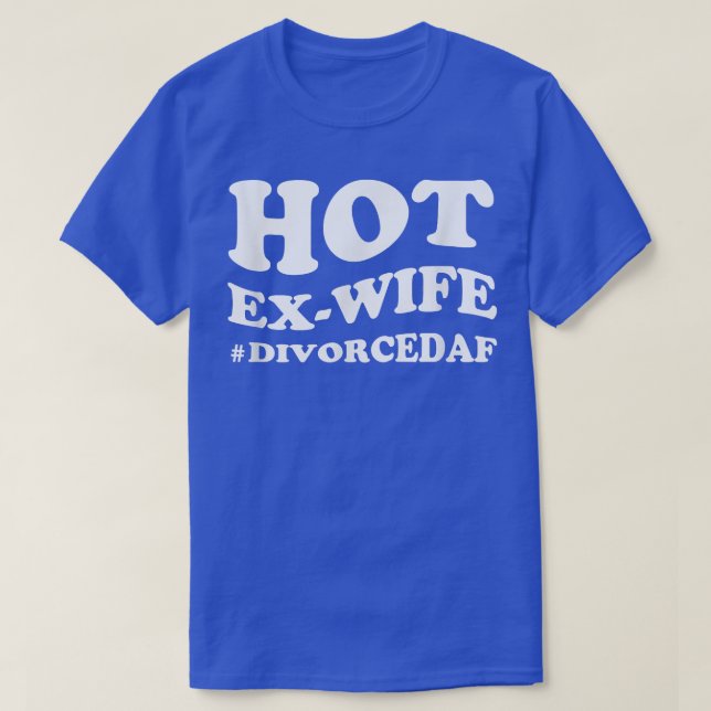 Party der Scheidung, heiße Ehefrau T-Shirt (Design vorne)