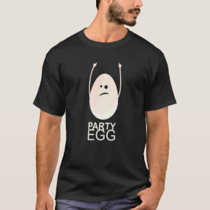 Party Egg Idea T-Shirt