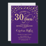 Party Einladung zum 30. Geburtstag - Gold Lila<br><div class="desc">30. Geburtstag Party Einladung. Elegantes Design mit Imitaten Glitzer Gold und lila. Feiert bis 30 Jahre! Nachricht,  wenn Sie weitere Anpassungen benötigen.</div>
