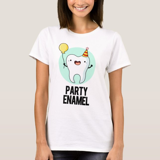 Party Enamel Funny Tooth Puff T-Shirt (Vorderseite)