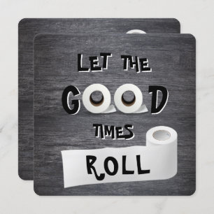 Party für Toilettenpapier in guten Zeiten Einladung