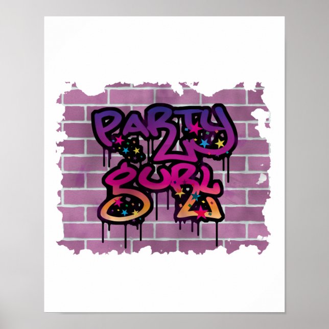Party gurl (Girl) Graffiti-Design Poster (Vorne)