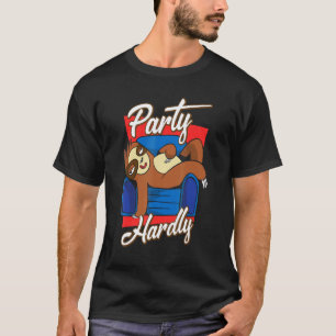 Party Hardly Party Pooper  Faultier T-Shirt