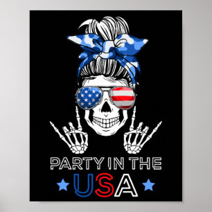 Party In Den USA Unordentlicher Dutt Skelett Rock Poster