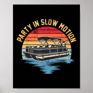 Party in Slow Motion auf einem Pontonboot auf dem Poster