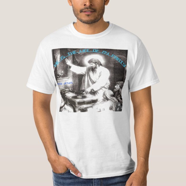 Party Jesus T-Shirt (Vorderseite)