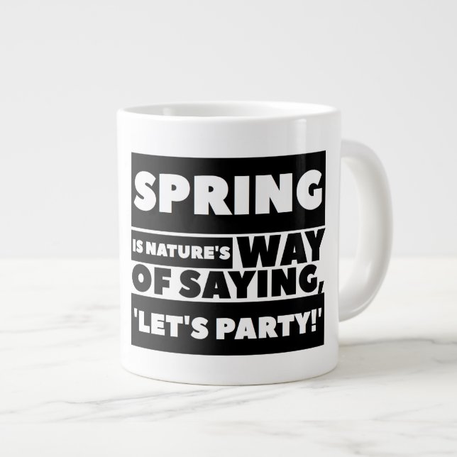 Party Jumbo Tasse (Vorderseite Rechts)