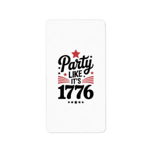 Party Like It’s 1776   Lustiges 4. Juli USA T-Shir Adressaufkleber