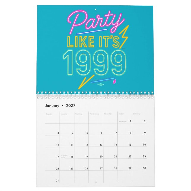 Party Like It’s 1999®™ – Neon-Spannung Kalender (Jan 2027)