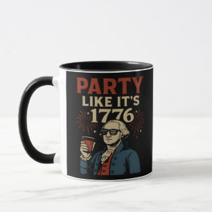 Party like it's 1776 Funny Patriotic Drinking Desi Tasse