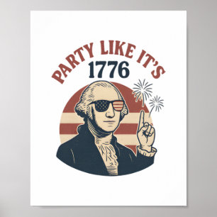 Party Like It's 1776 - Retro George Washington Des Poster