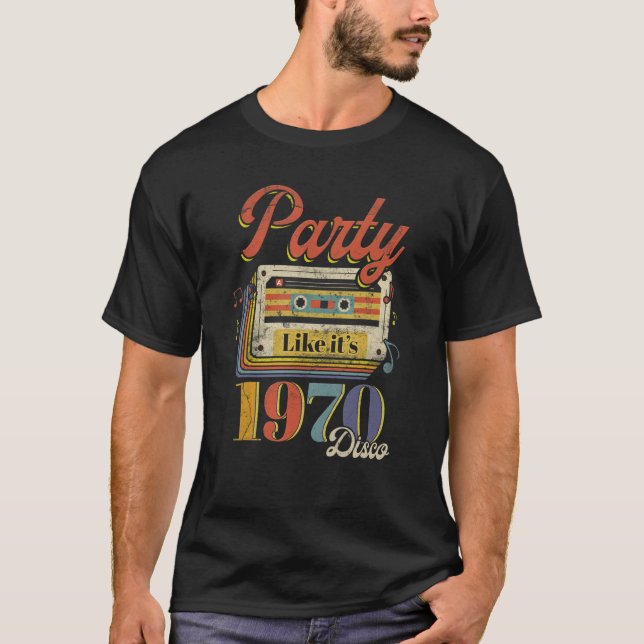 Party Like It's 1970 Disco 1970s Funky Party 70s G T-Shirt (Vorderseite)