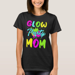 Party Mama Neonlicht Party Mütter Tag T-Shirt