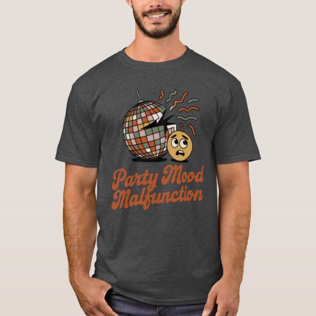 Party Mood Malfunction | New Year's Celebration  T-Shirt (Vorderseite)