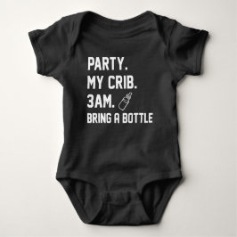 Party My Crib 3am bringen Flasche Funny Baby Strampler
