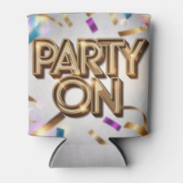 Party On Gold Text Streamers Dosenkühler
