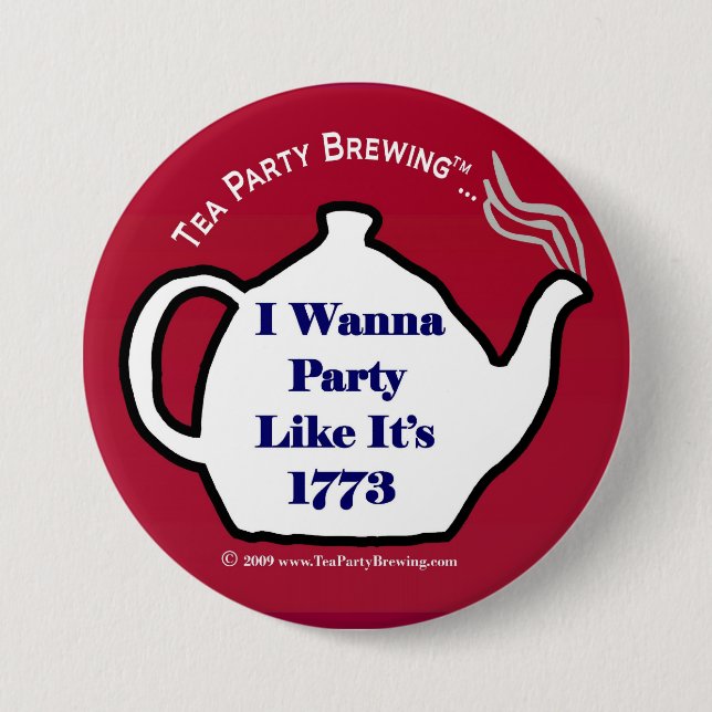 Party-Party des Tee-TP0102 wie es ist Knopf 1773 Button (Vorderseite)
