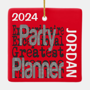 Party Planer Extraordinaire CUSTOM Keramikornament