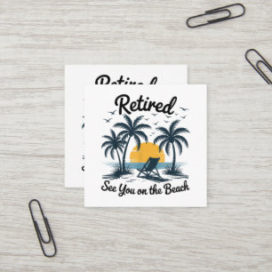 Party Sommer Ruhestand Bis Bald Am Strand Quadratische Visitenkarte