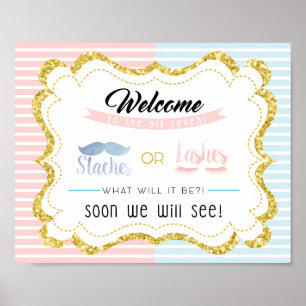 Party "Staches oder Lashes Welcome Sign Gender Rev Poster