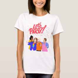 Party T-Shirt