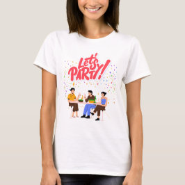Party T-Shirt