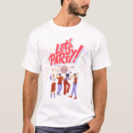 Party T-Shirt