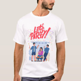 Party T-Shirt