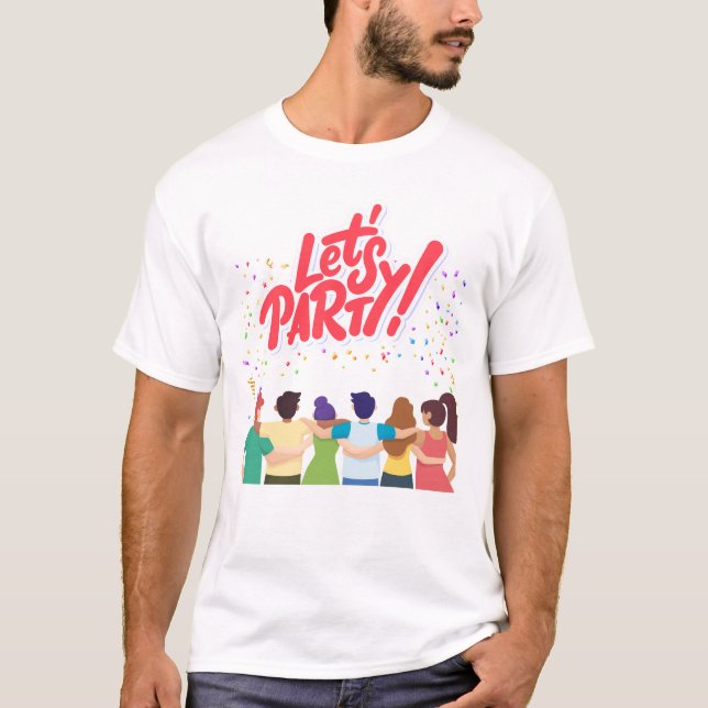 Party T-Shirt (Vorderseite)