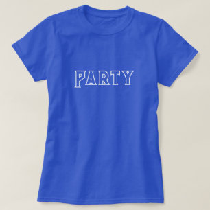 Party-T - Shirt für Frauen Blau