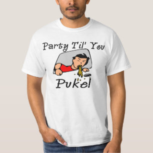 Party Til kotzen Sie T-Shirt