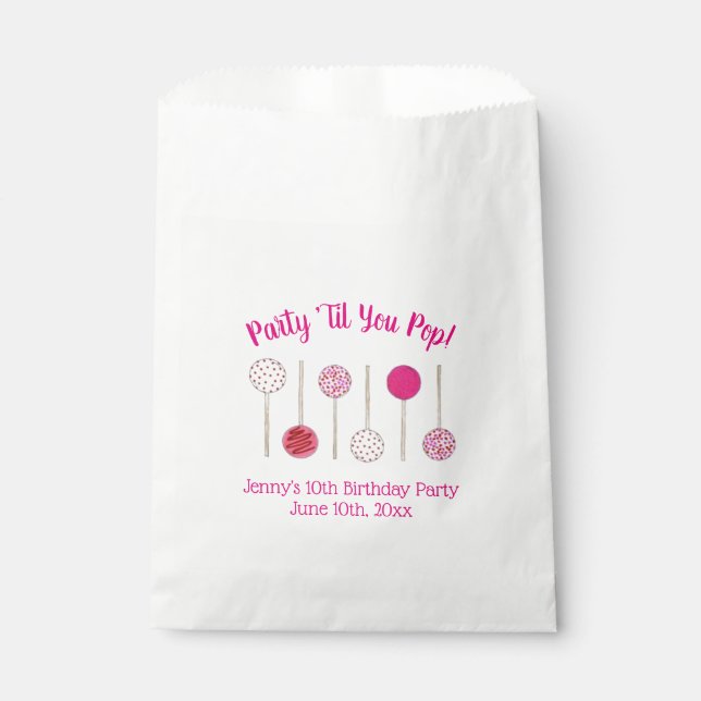 Party Til You Pop Pink Mattiert Cake Pop Geschenktütchen (Vorderseite)
