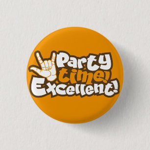 Party Time! Ausgezeichnet! Retro Flair Pinback Button